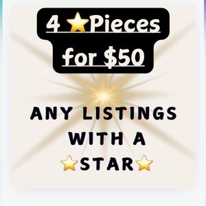 Choose ANY 4 items with a ⭐️ in the title  for $50!